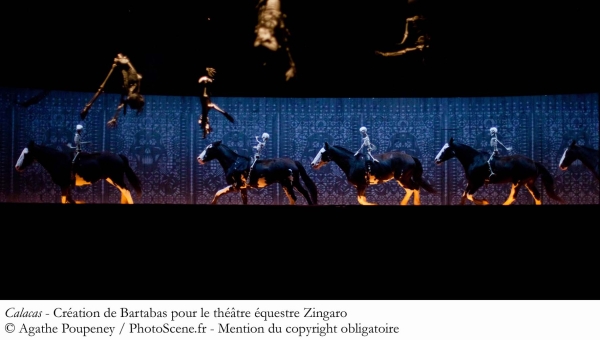 Calacas, Théâtre équestre Zingaro.